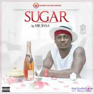 Mr Shaa - Sugar